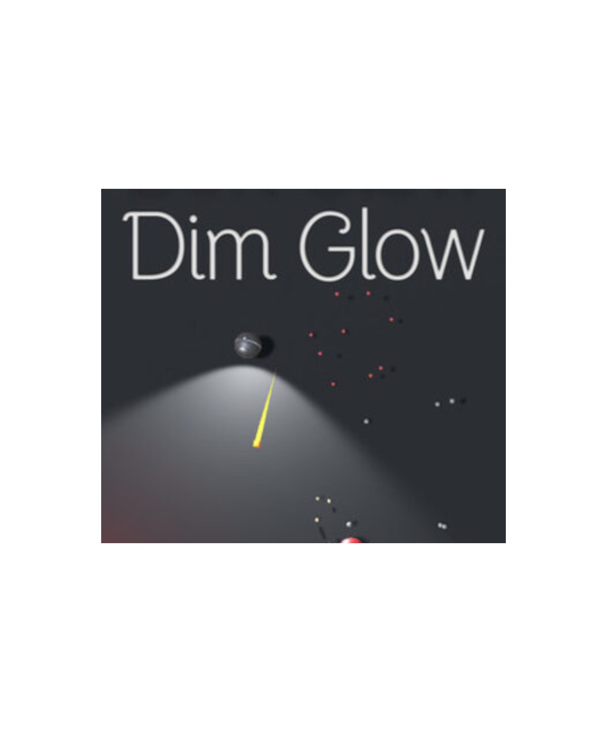 Dim Glow  Steam Key GLOBAL